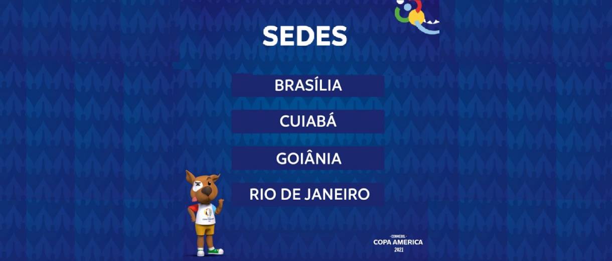 Copa América: Brasília, Cuiabá, Goiânia e Rio serão as sedes