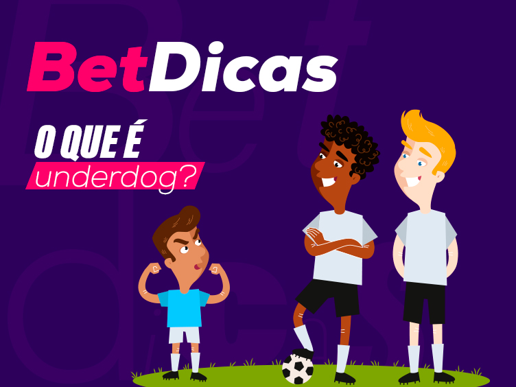 BLOG_BetDicas_Underdog_2