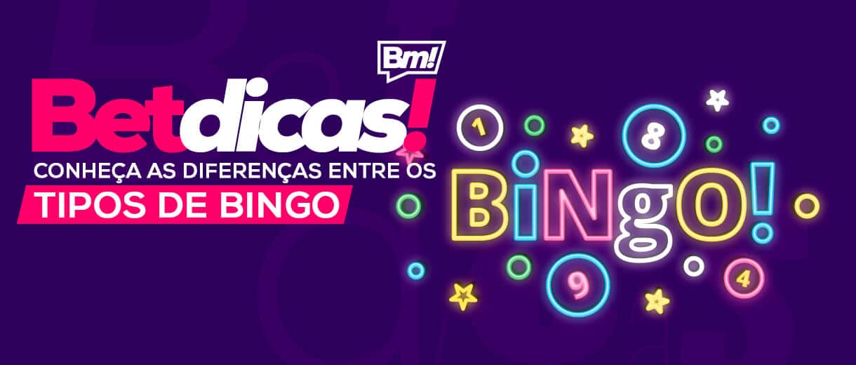 Conheça as diferenças entre os tipos de bingo online